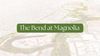 The Bend at Magnolia (id. 31102)